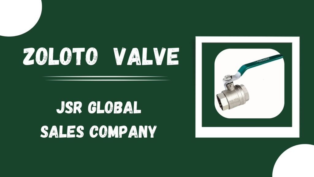 Zoloto Valves