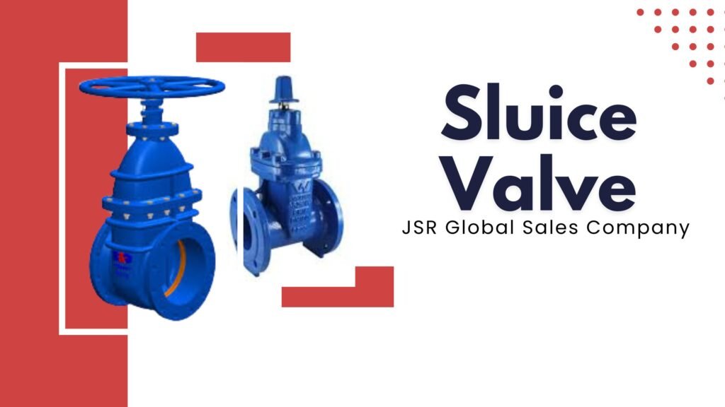 Best Sluice Valves in India, Sluice Valves